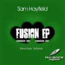 Sam Hayfield - Fusion