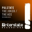 Pulstate - The Ace