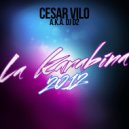 Cesar Vilo a.k.a. DJ D2 - La Karabina (Astro Dudes Remix)