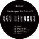 Saxture - The Weapon, The Future