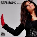Reshmay - The Night Is Hot (Steven & Peter Zaad Remix)