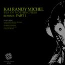 Kai Randy Michel - Sea of Nothingness (Daegon Remix)