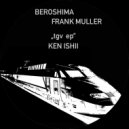 Frank Muller, Beroshima - TGV