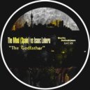 The Mind (Spain) vs Isaac Lobera - The Godfather (Manu Hell Remix)