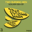 Two Burning Men - Old Time