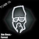 Jim Ross - Forest