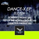 Ele7en - Scream