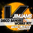 Disco Bangerz - Passenger