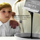 Kpd, Derek Bo, Myri Mouse - The Reason Why (Ondagroove Dub Remix)
