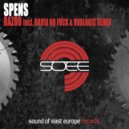SPENS - Razor (David No Fuck & Vnalogic Remix)