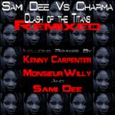 Sami Dee Vs Charma - Clash of the Titans (Remixed) (MonsieurWilly Disco Anthem Remix)