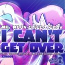 Mr. Moon & Lubo Kirov - I Can\'t Get Over (Lewis Ferrier Remix)