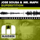 Jose Sousa & Mr. Maph - Superstition (Nervous Kid Remix)