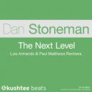 Dan Stoneman - The Next Level (Paul Matthews Remix)