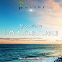 Magdelayna - La Graciosa (Adam Lester Chilled Remake)