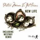 Patrice Meiner & Get Serious - New Life