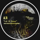 A.Ti - Fall Of Doom