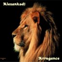 Mazzetti Alessandro Alias Alesankodj - Arrogance