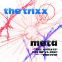 The Trixx - Meta (Van Beat Remix)