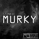 Stonkie - Murky