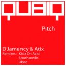 D'jamency, Atix - Pitch