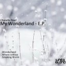 Chanelle Pearl - Smoking Worm (Original Mix)