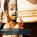 Andrew K - Sawasdee (Luke Warren Remix)