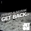 Ferhat Albayrak - Super Natural (Original Mix)