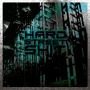 MFL & Rux - Hard Street Shit