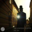 The Purpose Player - JOL (David Inexacte Remix)