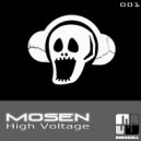 Mosen - High Voltage (Original Mix)