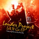 Louder Project - Friend Zone