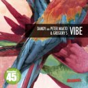 Dandy aka Peter Makto & Gregory S. - Vibe (Minimal Rockets Remix)