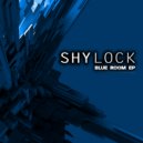 Shylock - Blueroom