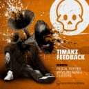 Timakz - Feedback (Natalino Nunes Remix)
