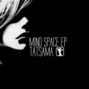 Tatsama - Space Matters (Original Mix)