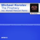 Michael Korolev - The Prophecy (Radio Edit)