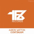 Aaron Watton - Continuum