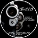 Nelman - The Dirty Case