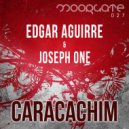 Edgar Aguirre & Joseph One - Caracachim (Radio Edit)