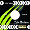 Neurygma - Take Me Away