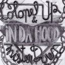 Colonel Up & Mister Down - Deep In Da Hood