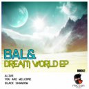 Bal& - You Are Welcome (Original Mix)