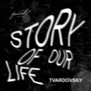 Tvardovsky - Stardust