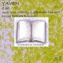 Yaven - Zeal (Max Stealthy Presents Afterside Remix)
