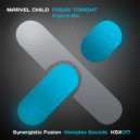 Marvel Child - Freak Tonight (Original Mix)