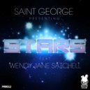Saint George feat. Wendy Jane Satchell - Stars (Secret Soul Vocal Mix)