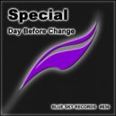Special - Day Before Change (Invisible Touch Remix)