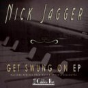 Nick Jagger - Swing On It