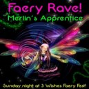 Merlin's Apprentice - Flying With The Dragons